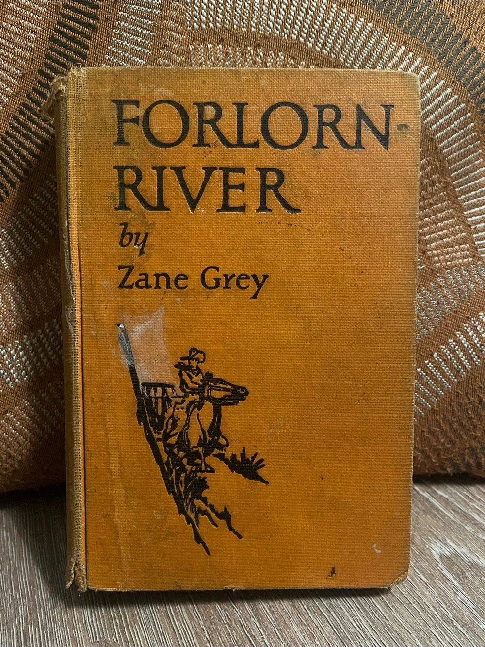 Forlorn River by Zane Grey 1926